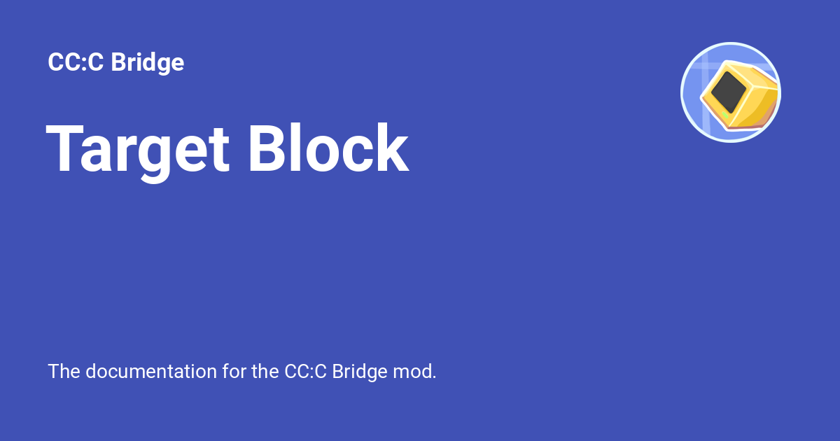 Target Block - CC:C Bridge